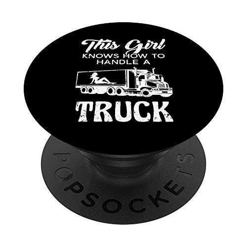 Funny Women Trucker Truck Driver Handle A Truck PopSockets Grip and Stand for Phones and Tablets Funny Women Trucker Truck Driver Handle A Truck PopSockets Grip and Stand for Phones and Tablets