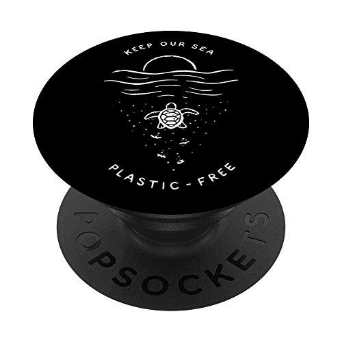 Keep Our Sea Plastic Free Shirt Save The Turtles PopSockets PopGrip Swappable Grip for Phones  and  Tablets