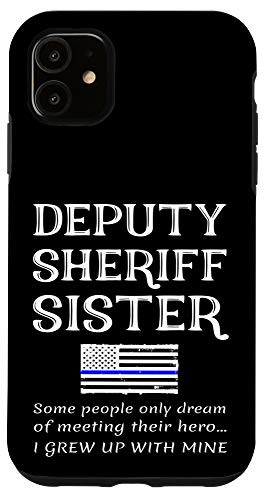 iPhone 11 Proud Deputy Sheriff Sister Thin Blue Line USA American Flag Case
