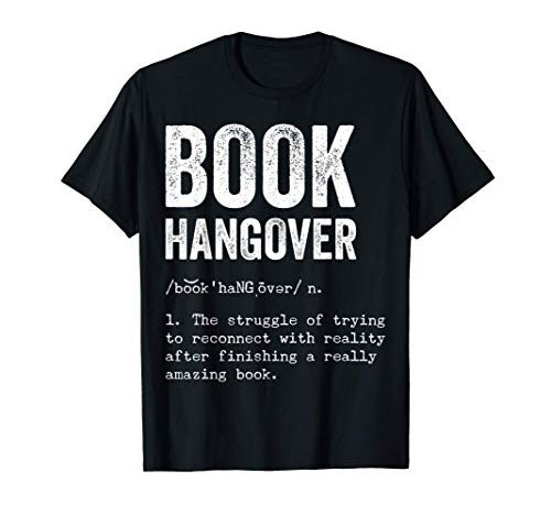 Book Hangover Funny Librarian Gifts for Book Lovers Bookworm T-Shirt