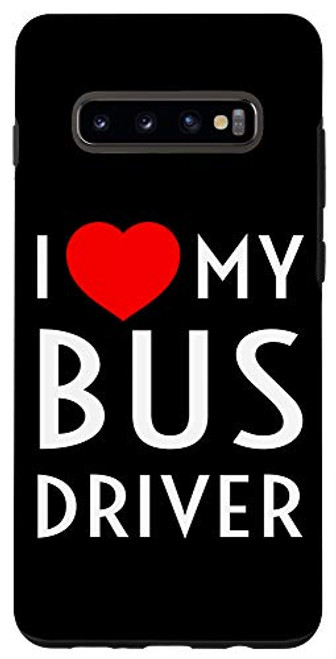 Galaxy S10plus  I Love My Bus Driver Red Heart Girlfriend Wife Boyfriend Case