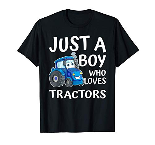 Just a boy who loves Tractors Tractor Driver Funny Farmer T-Shirt