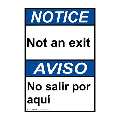 Notice Not an Exit - No Salir Por Aquí ANSI Safety Sign 10x7 in. Plastic for Enter Exit by ComplianceSigns
