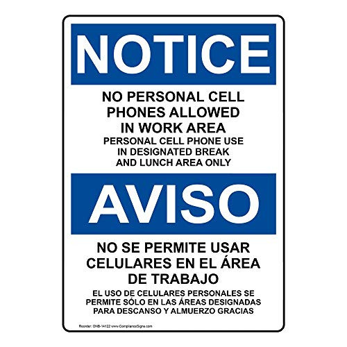 Notice Cell Phone Designated Area Only Bilingual OSHA Safety Sign 10x7 in. Plastic for Cell Phones by ComplianceSigns