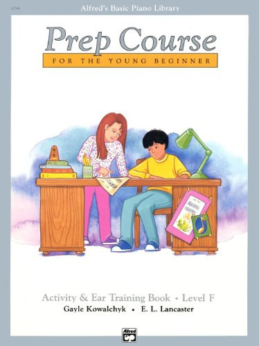 Basic Piano Prep Course Activity and Ear Training Book F