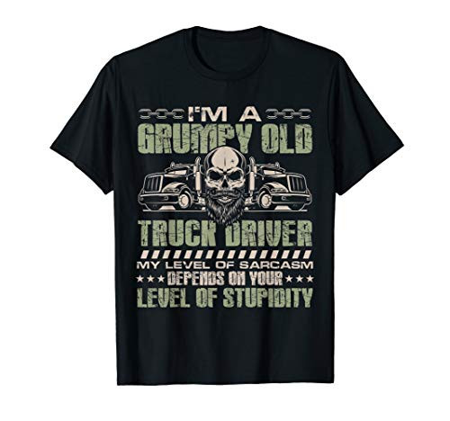 Mens Im A Grumpy Old Truck Driver Gift T-Shirt