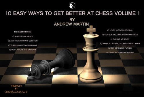 Foxy 114 10 Easy Ways To Get Better at Chess - Vol 1
