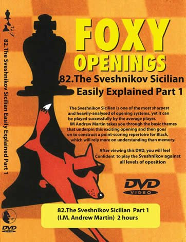Foxy Openings 82 The Sveshnikov Sicilian Part 1