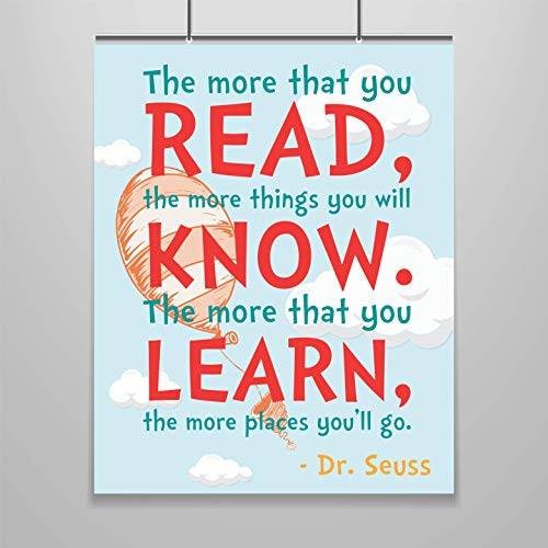 Dr. Seuss Quote Poster - Oh The Places You ll Go - 16 x 20 - Read Know Learn - Motivational - Inspirational - Growth Mindset - Classroom Decor - School - Kids Room - Wall Art