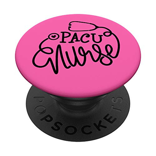 PACU Nurse RN Post-Anesthesia Care Unit Nursing Department PopSockets PopGrip Swappable Grip for Phones  and  Tablets