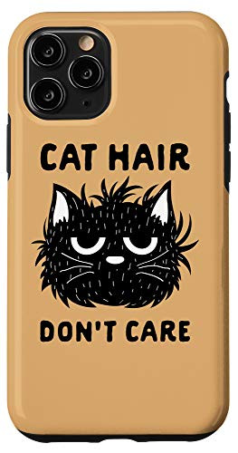 iPhone 11 Pro Cat Hair Dont Care Funny Meme Anime Kitty Cat Lover Gift Case
