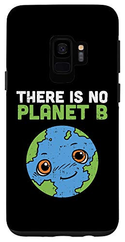 Galaxy S9 There Is No Planet B Cute Earth Day Environmentalist Case