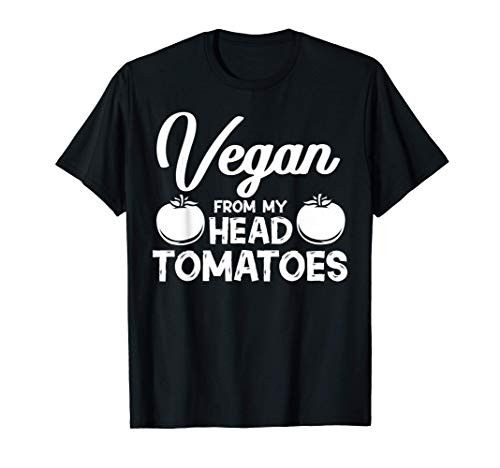 Vegan from my Head Tomatoes Gift Garden T-Shirt