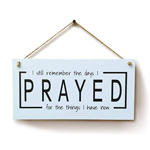 carispibet I Still Remember The Days I Prayed - Home Decoration Sign Inspirational Home  and  Kitchen Accessory 6x12