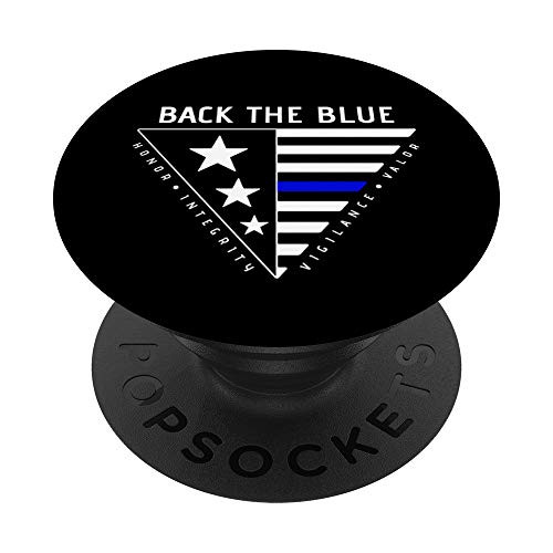 Back The Blue - Thin Blue Line Flag - Honor Valor PopSockets Grip and Stand for Phones and Tablets