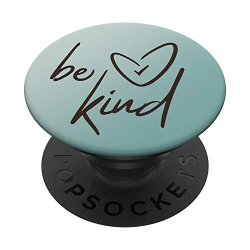 Be Kind Gradient Mint Green - Choose Kindness PopSockets PopGrip Swappable Grip for Phones and Tablets Be Kind Gradient Mint Green - Choose Kindness PopSockets PopGrip Swappable Grip for Phones and Tablets