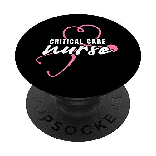 Critical Care Nurse Gift Critical Care Nursing Department RN PopSockets PopGrip Swappable Grip for Phones  and  Tablets