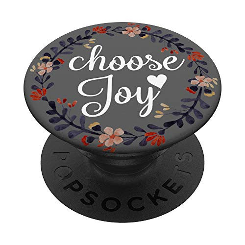 Flower Ornaments Choose Joy PopSockets PopGrip Swappable Grip for Phones  and  Tablets