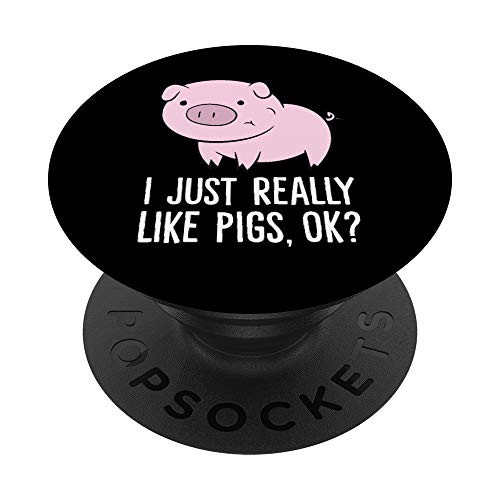 I Just Really Like Pigs OK? Kids Boys Love Pigs PopSockets PopGrip Swappable Grip for Phones  and  Tablets