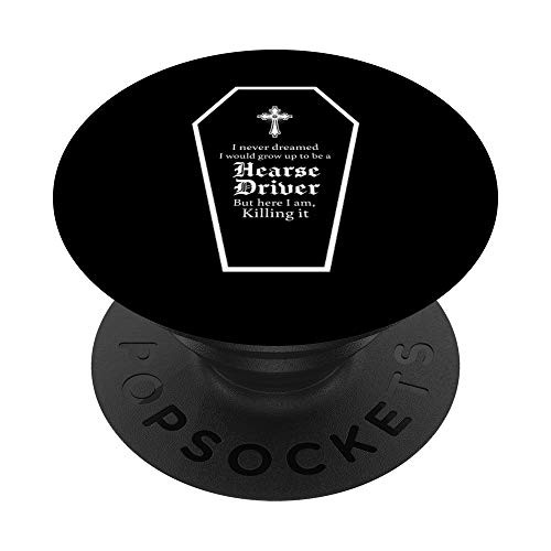 Killing It Coffin Hearse Driver Joke PopSockets PopGrip Swappable Grip for Phones  and  Tablets