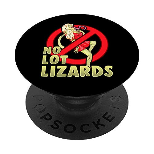 No Lot Lizards Husband Gift Wife Trucker Funny Truck Driver PopSockets Grip and Stand for Phones and Tablets No Lot Lizards Husband Gift Wife Trucker Funny Truck Driver PopSockets Grip and Stand for Phones and Tablets