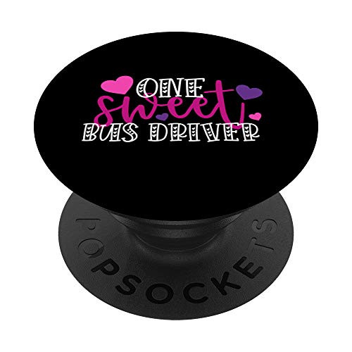 One Sweet Bus Driver Valentine Gift for Her School Team PopSockets Grip and Stand for Phones and Tablets