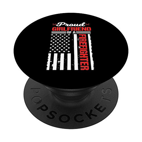 Proud Girlfriend Of A Firefighter Thin Red Line Fireman Gift PopSockets Grip and Stand for Phones and Tablets