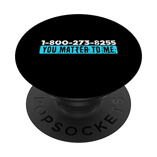 Suicide Hotline Number Prevention Awareness PopSockets PopGrip Swappable Grip for Phones  and  Tablets