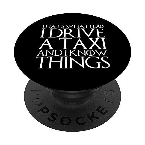 THATS WHAT I DO I DRIVE A TAXI AND I KNOW THINGS Design