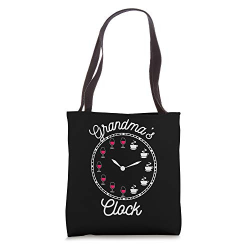 Grandmas Clock Coffee Drinking Alcohol Wine Lover Gift Tote Bag