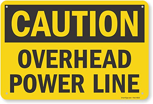 inchCaution - Overhead Power Line inch Sign By SmartSign   12 inch x 18 inch Aluminum