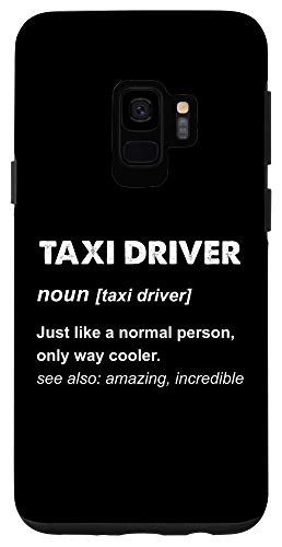 Galaxy S9 Taxi driver Funny Gift Phone Case