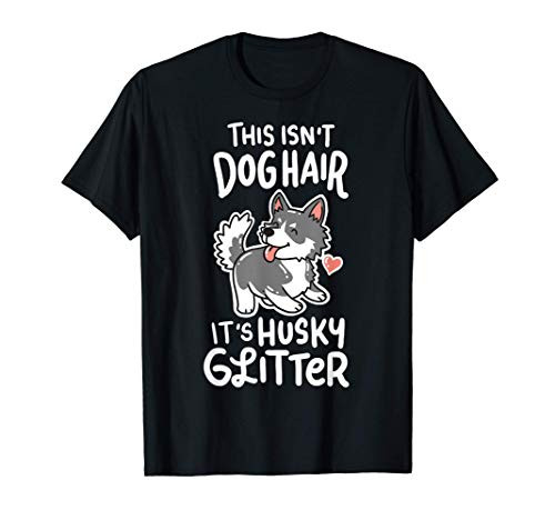 Husky Siberian Dog Owner Puppy Gift T-Shirt Husky Siberian Dog Owner Puppy Gift T-Shirt
