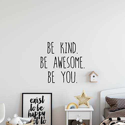 My Vinyl Story Be Kind Be Awesome Be You Wall Sticker Inspirational Wall Decal Motivational Office Decor Quote Inspired Motivated Wall Art Vinyl Wall Decal School Classroom Words and Saying 22x21 in