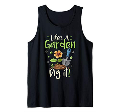 Lifes A Garden Dig It Gardening For Women Dark Tank Top Lifes A Garden Dig It Gardening For Women Dark Tank Top