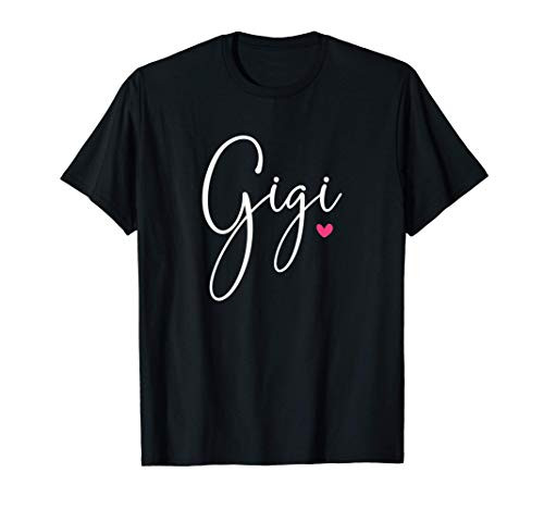 Gigi For Women Grandma Mothers Day Christmas Grandkids T-Shirt Gigi For Women Grandma Mothers Day Christmas Grandkids T-Shirt