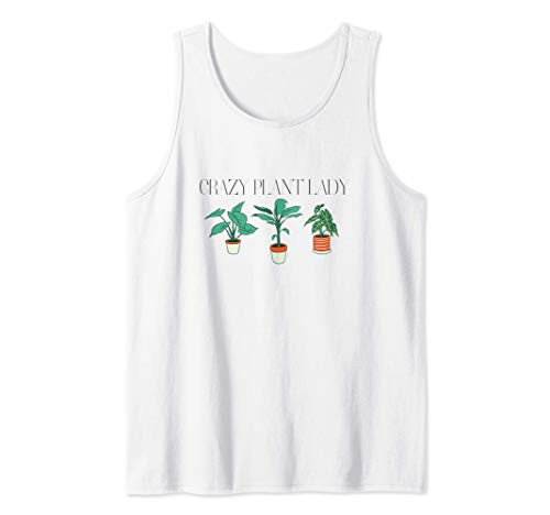 Crazy Plant Lady Cute Hobby Gardener Garden Lover Gift Tank Top Crazy Plant Lady Cute Hobby Gardener Garden Lover Gift Tank Top
