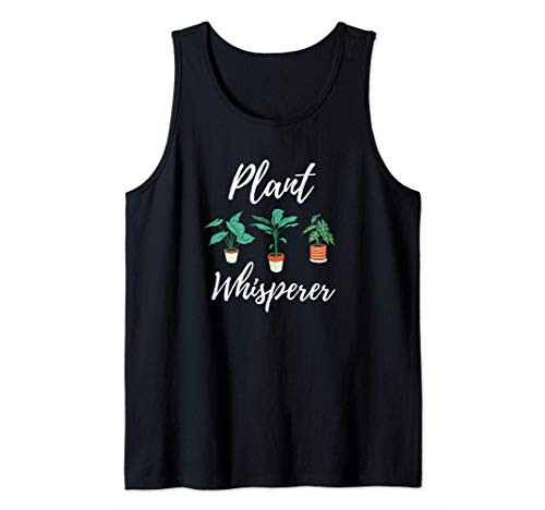 Plant Whisperer Cute Hobby Gardener Garden Lover Gift Tank Top Plant Whisperer Cute Hobby Gardener Garden Lover Gift Tank Top