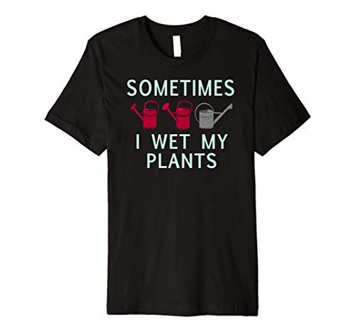 Gardening Lover Funny Garden House Plant Gift Shirt Premium T-Shirt