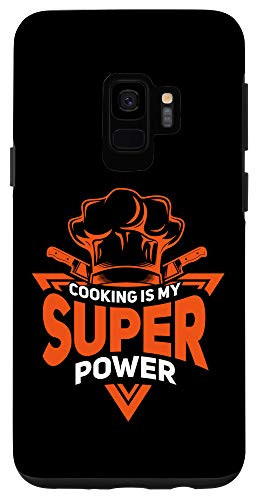 Galaxy S9 Funny Cook Gift Chef Cooking Is My Super Power Case