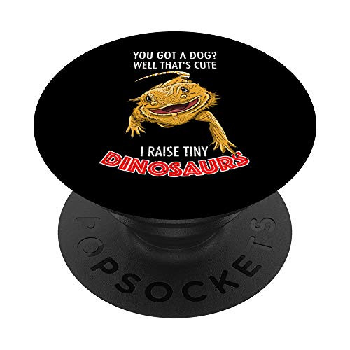 Cool I Raise Tiny Dinosaurs   Funny Bearded Dragon Pet Gift PopSockets Grip and Stand for Phones and Tablets
