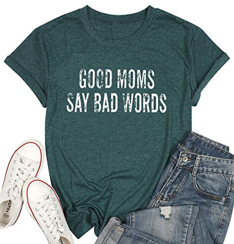 KNEYATTA Good Mom Say Bad Words T Shirt Mom Life Short Sleeve Women Funny Graphic Printed Short Casual Tee Tops  Green M