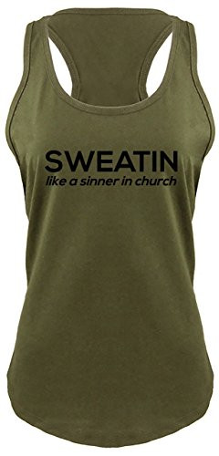 Ladies Racerback Tank Sweatin Like Sinner in Church Funny Tee Religious Workout Military Green with Black Print XL