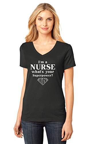 Nurse Shirt Im a Nurse Whats Your Superpower? Nurse Gift Womens V Neck Shirt Medium Black