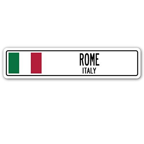 Decorative Signs with Sayings Rome Italy Street Sign Italian Flag City Country Road Wall Gift Metal Aluminum Wall Sign Safety Sign