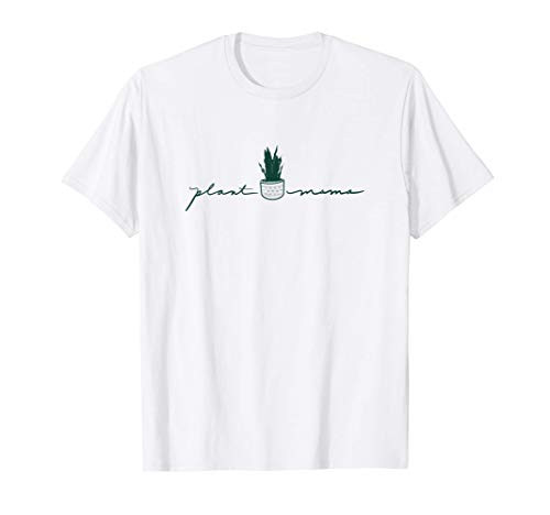 Plant Mama Plant Lover Garden Mama Cute Gift for Her T-Shirt