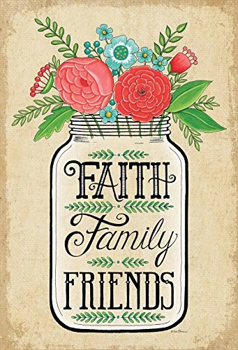 Dicksons Faith Family Friends Rustic Mason Jar 13 x 18 Rectangular Small Garden Flag