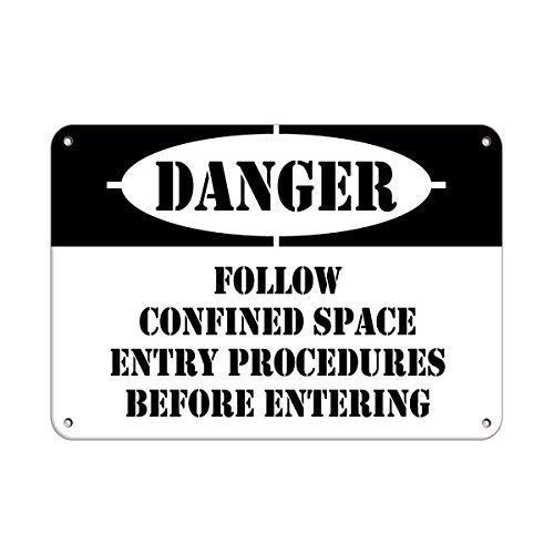 DYLAN MILLER Safety Sign - Danger Follow Confined Space Entry Procedure Before Entering DYU0632 8 x 12 Inches Metal Sign Durable Indoor and Outdoor Signs Street Signs