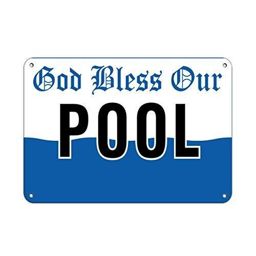 DYLAN MILLER Safety Sign - God Bless Our Pool Activity Sign Pool Signs DYU0631 8 x 12 Inches Metal Sign Durable Indoor and Outdoor Signs Street Signs
