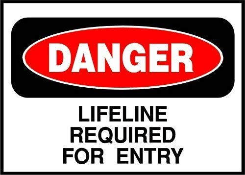 DYLAN MILLER Safety Sign - Lifeline Required for Entry Danger OSHA ANSI DYU0731 8 x 12 Inches Metal Sign Durable Indoor and Outdoor Signs Street Signs